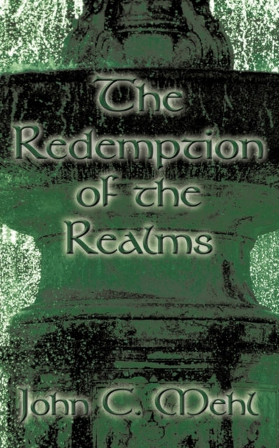 The Redemption Of The Realms