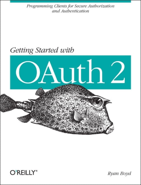 Getting Started With Oauth 2.0