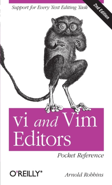 Vi & Vim Editors Pocket Reference 2e