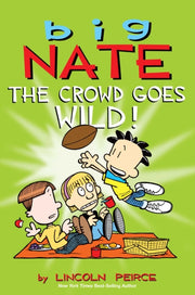 Big Nate The Crowd Goes Wild