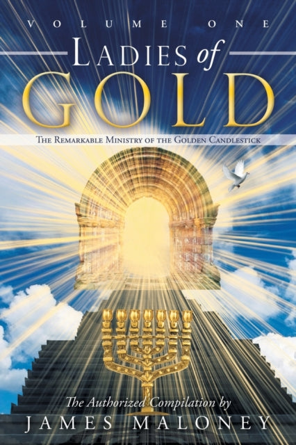 Ladies Of Gold Volume One By Maloney, James