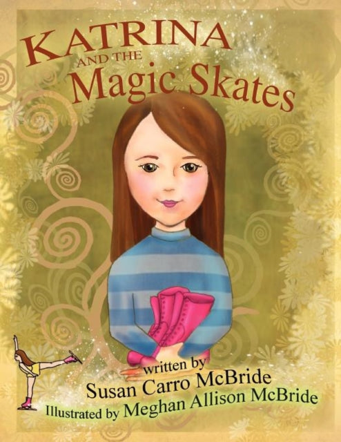 Katrina And The Magic Skates