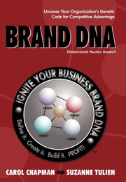 Brand Dna: Uncover Your Organization's G By Chapman, Carol
