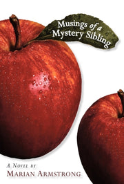 Musings Of A Mystery Sibling By Armstrong, Marian