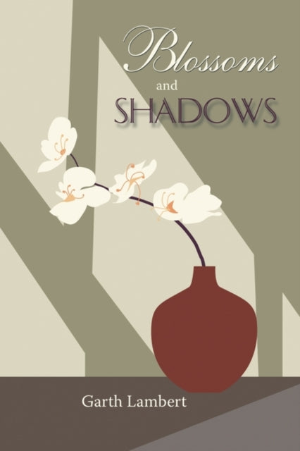 Blossoms And Shadows