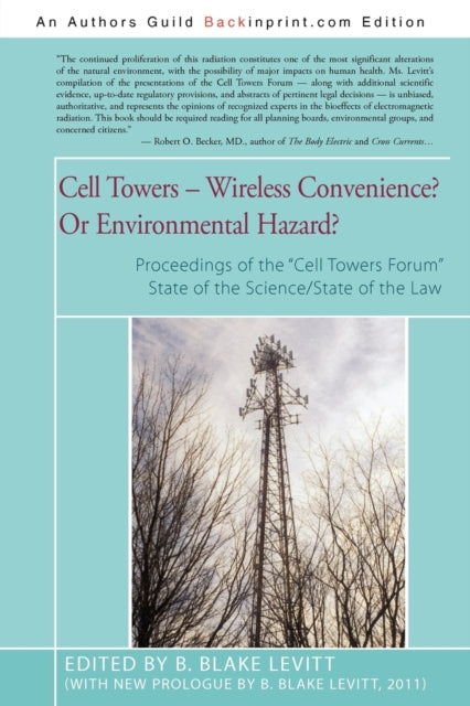 Cell Towers-- Wireless Convenience  Or E