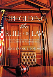 Upholding The Rule Of Law: In The Social By Borowiec, Frank B