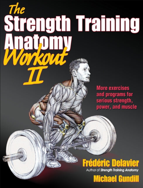 Strength Training Anatomy Workout Vol 2