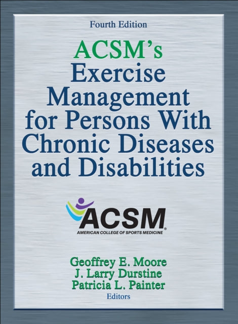 Acsms Exercise Management/chronic Diseas