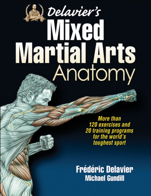 Delaviers Mixed Martial Arts Anatomy