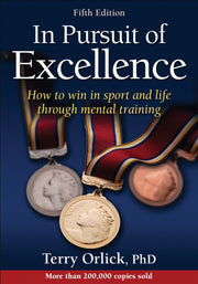 In Pursuit Of Excellence 5th Edition By Orlick, Terry