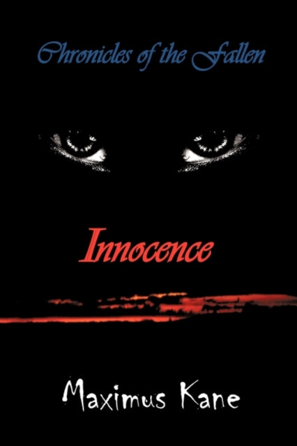 Chronicles Of The Fallen: Innocence