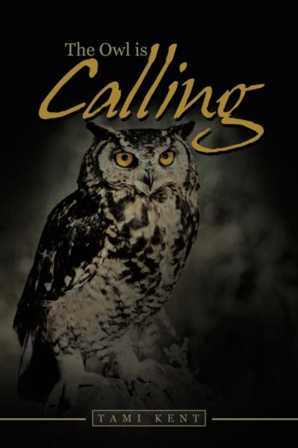 The Owl Is Calling