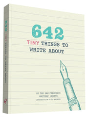 642 Tiny Things To Write About