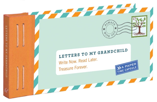Letters To My Grandchild
