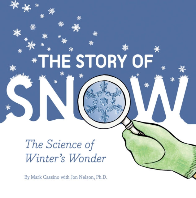 Story Of Snow