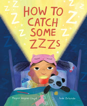 How To Catch Some Zzzs