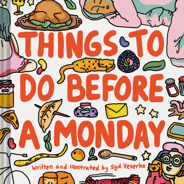 Things To Do Before A Monday By Veverka, Syd