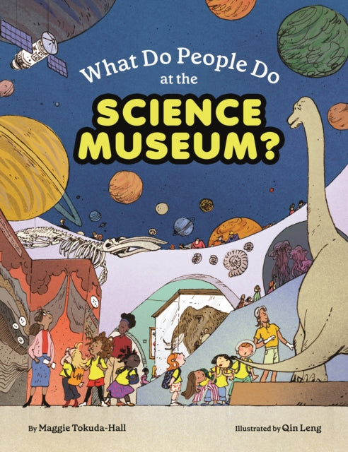 What Do People Do At The Science Mu By Tokuda Hall  Maggie