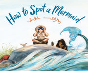 How To Spot A Mermaid Hc