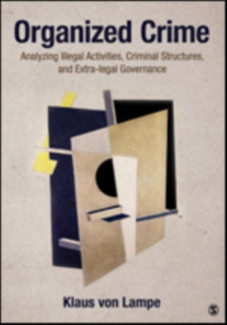 Organized Crime By Von Lampe, Klaus