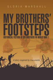 My Brothers' Footsteps: Historical Ficti