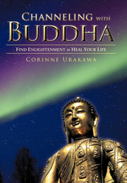 Channeling With Buddha: Find Enlightenme