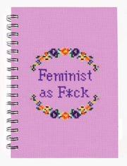 Feminist As F*ck Notebook