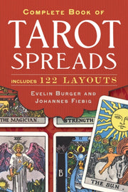 Complete Book Of Tarot Spreads By Burger, Evelin