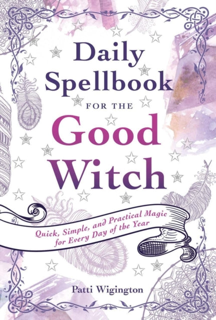 Daily Spellbook For The Good Witch