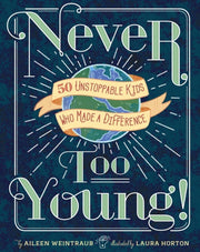 Never Too Young By Weintraub, Aileen