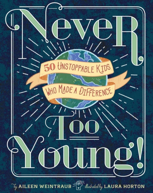 Never Too Young By Weintraub, Aileen