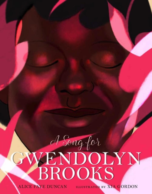 Song For Gwendolyn Brooks