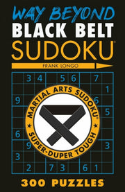 Way Beyond Black Belt Sudoku