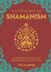 Little Bit Of Shamanism A