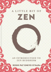 Little Bit Of Zen A