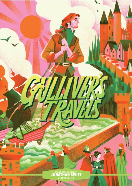 Classic Starts Gullivers Travels