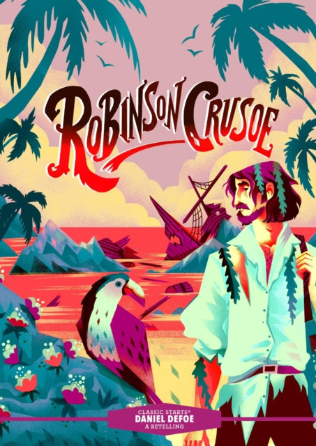 Classic Starts Robinson Crusoe