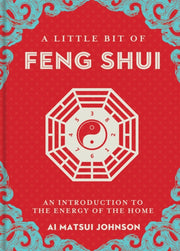 Little Bit Of Feng Shui By Johnson, Ai Matsui