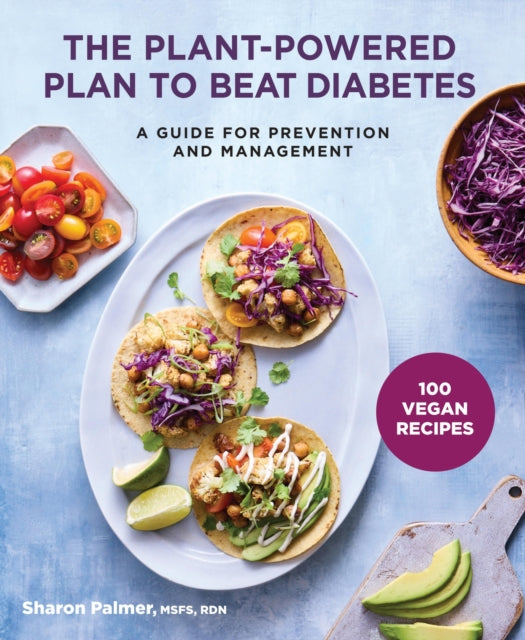 Plantpowered Plan To Beat Diabetes
