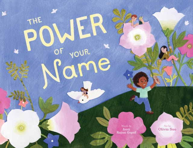 Power Of Your Name