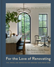 For The Love Of Renovating By Bordelon, Barry