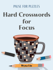 Pause For Puzzles Hard Crosswords For Fo