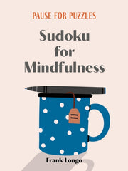 Pause For Puzzles Sudoko For Mindfulness
