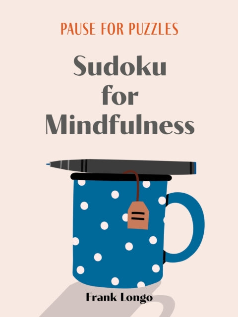 Pause For Puzzles Sudoko For Mindfulness