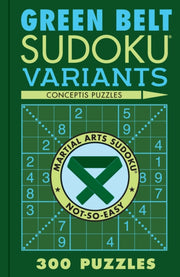 Green Belt Sudoku Variants 300 Puzzles