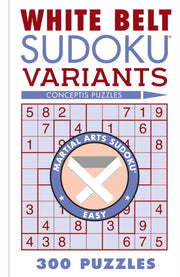White Belt Sudoku Variants 300 Puzzles