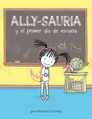 Ally Sauria Y El Primer Dia De Escuela