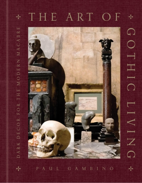 Art Of Gothic Living