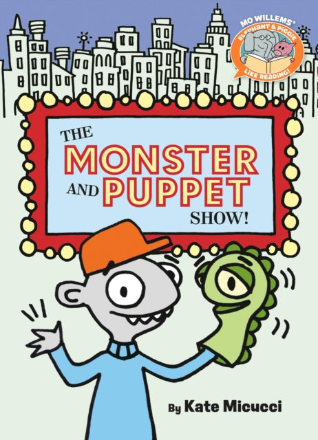 Monster & Puppet Showelephant Piggie Lik